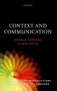 Context and Communication - Cappelen, Herman; Dever, Josh