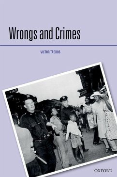 Wrongs and Crimes - Tadros, Victor