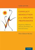 Conflict Resolution for the Helping Professions Conflict Resolution for the Helping Professions