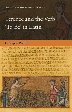 Terence and the Verb 'to Be' in Latin - Pezzini, Giuseppe