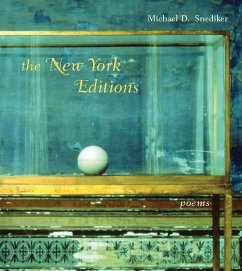 The New York Editions - Snediker, Michael D