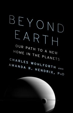 Beyond Earth - Wohlforth, Charles; Hendrix, Amanda R