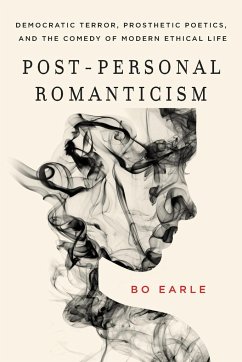 Post-Personal Romanticism - Earle, Bo