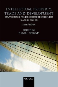 Intellectual Property, Trade and Development - Gervais, Daniel