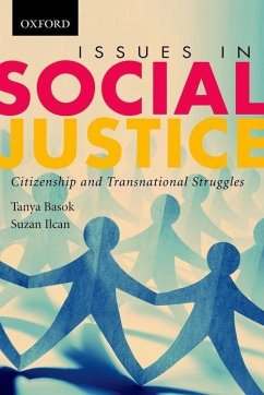 Issues in Social Justice - Basok, Tanya; Ilcan, Suzan