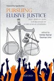 Pursuing Elusive Justice