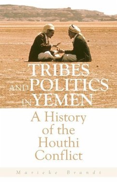 Tribes and Politics in Yemen - Brandt, Marieke