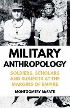 Military Anthropology - Mcfate, Montgomery