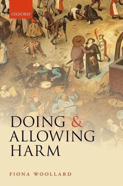 Doing and Allowing Harm - Woollard, Fiona