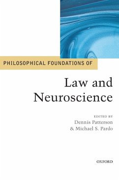 Philosophical Foundations of Law and Neuroscience - Patterson, Dennis