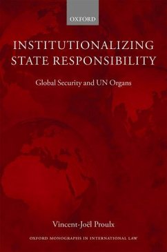 Institutionalizing State Responsibility - Proulx, Vincent-Joel