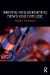 Writing and Reporting News You Can Use - Bild 1