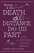 'Til Death or Distance Do Us Part - Bild 1