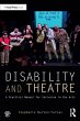 Disability and Theatre - Bild 1