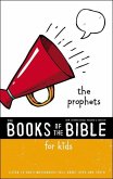 Nirv, the Books of the Bible for Kids: The Prophets, Paperback