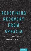 Redefining Recovery from Aphasia