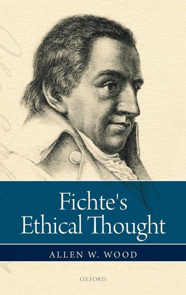 Fichte's Ethical Thought