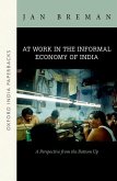 At Work in the Informal Economy of India