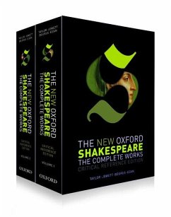 The New Oxford Shakespeare: Critical Reference Edition - Shakespeare, William
