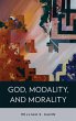 God, Modality, and Morality - Bild 1