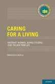 Caring for a Living