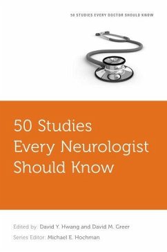 50 Studies Every Neurologist Should Know - Hochman, Michael E