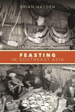 Feasting in Southeast Asia - Hayden, Brian