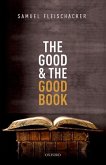 The Good and the Good Book: Revelation as a Guide to Life