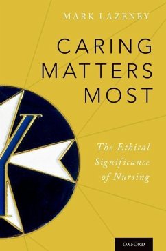 Caring Matters Most P - Lazenby, Mark