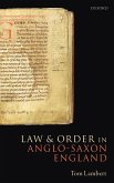 LAW & ORDER IN ANGLO-SAXON ENGLAND C
