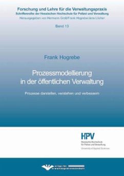 Prozessmodellierung in der öffentlichen Verwaltung - Hogrebe, Frank