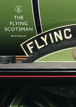 The Flying Scotsman (eBook, PDF) - Gwynne, Bob