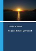 The Space Radiation Environment