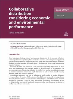 Case Study: Collaborative Distribution Considering Economic and Environmental Performance (eBook, ePUB) - Mirzabeiki, Vahid