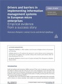 Case Study: Drivers and Barriers in Implementing Information Management Systems in European Micro Enterprises (eBook, ePUB)