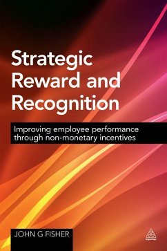 Strategic Reward and Recognition (eBook, ePUB) - Fisher, John G