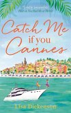 Catch Me if You Cannes (eBook, ePUB) Catch Me if You Cannes (eBook, ePUB)