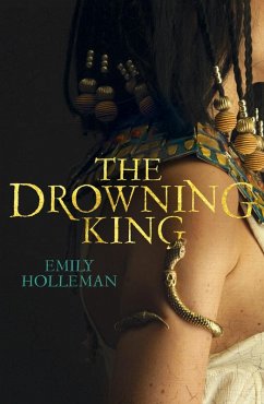 The Drowning King (eBook, ePUB) - Holleman, Emily