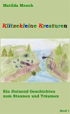 Klitzekleine Kreaturen (eBook, ePUB)