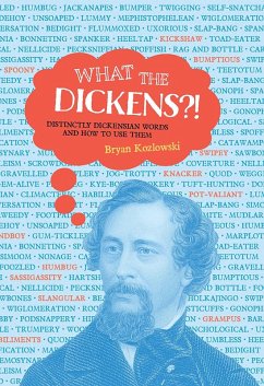 What the Dickens?! (eBook, ePUB) - Kozlowski, Bryan