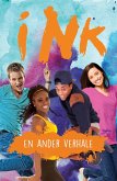 Ink en ander verhale (FET) (eBook, ePUB) Ink en ander verhale (FET) (eBook, ePUB)