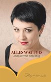 Alles wat jy is (eBook, ePUB)