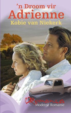 'n Droom vir Adrienne (eBook, ePUB) - Niekerk, Kobie van