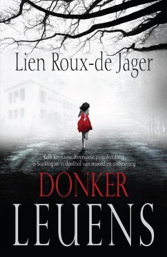 Donker Leuens (eBook, ePUB) - Jager, Lien Roux-De