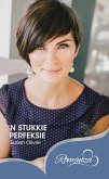 'n Stukkie perfeksie (eBook, ePUB)