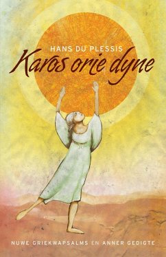 Karos orie dyne (eBook, ePUB) - Plessis, Hans Du