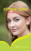 Stukkie goud (eBook, ePUB)