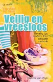 Veilig en vreesloos (eBook, ePUB)