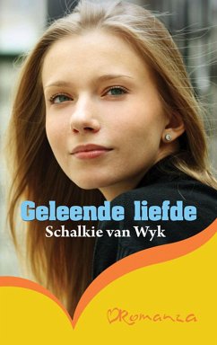 Geleende liefde (eBook, ePUB) - Wyk, Schalkie van