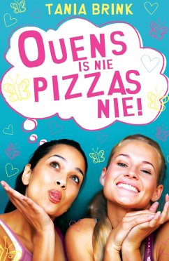 Cover Ouens is nie pizza's nie (eBook, ePUB)